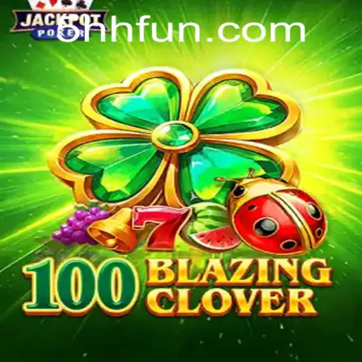 100BlazingClover: Uma Imersão no Mundo dos Trévos em Chamas